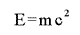 E=mc Squared