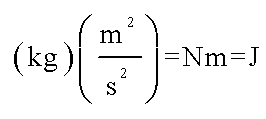 kg m squared/s squared = N m = J