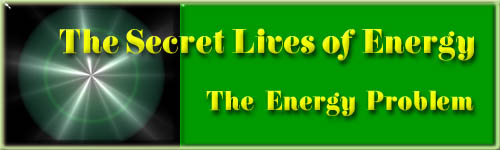 Secret Lives Title - The Energy Problem